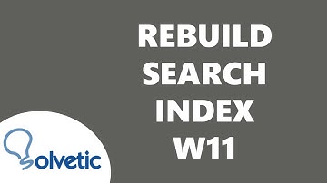 REBUILD SEARCH INDEX Windows 11 ✅✅