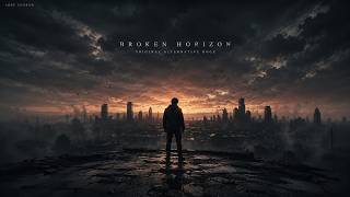 BROKEN HORIZON | Original Alternative Rock | ABDE CHOROW