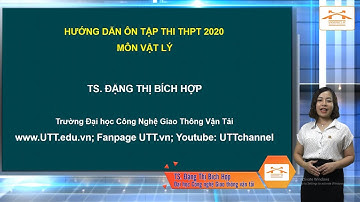 Ôn tập môn Vật lý thi tốt nghiệp THPT năm 2020: Con lắc đơn trong điện trường