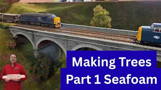 Making Seafoam Trees for your Model Railway or Diorama