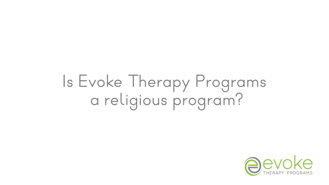 Is Evoke a religious program?