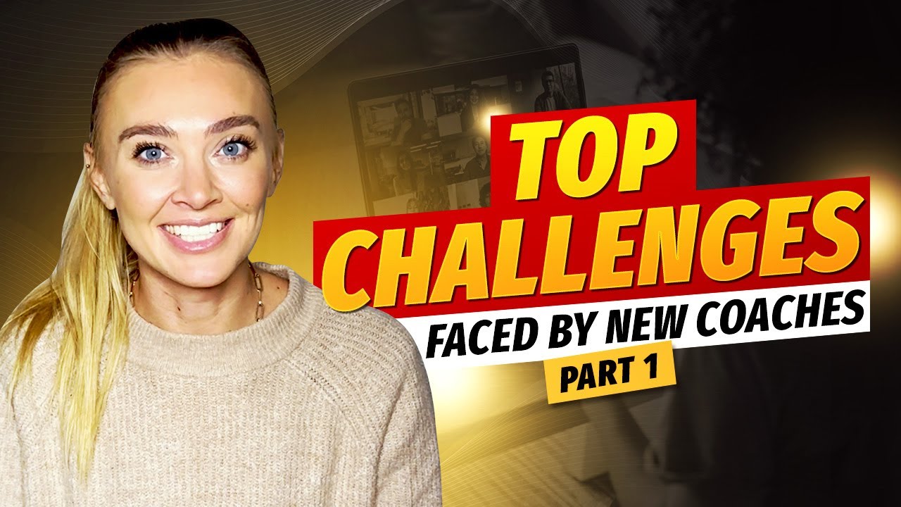 Top Challenges Faced By New Coaches-PART 1 - YouTube