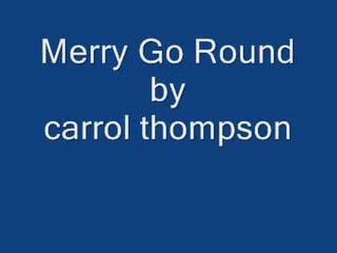 carroll thompson merry go round