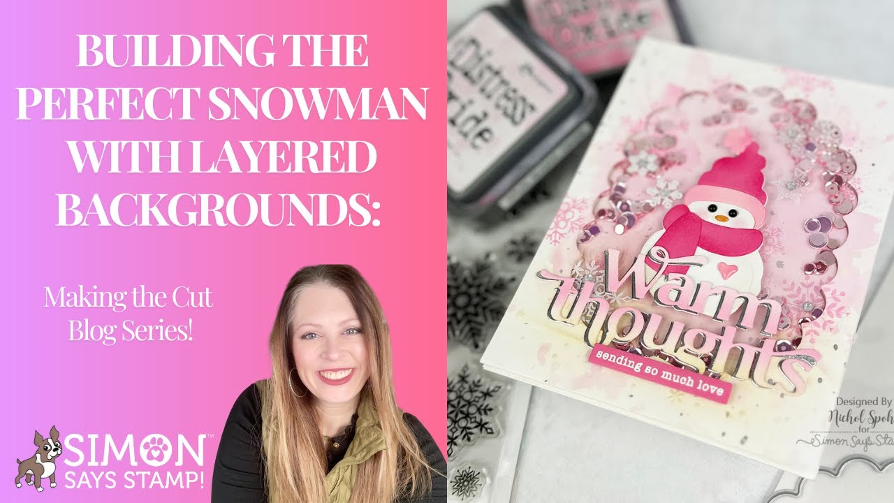 Создание идеальной открытки со снеговиком с использованием многослойных фонов от Николь Спор!