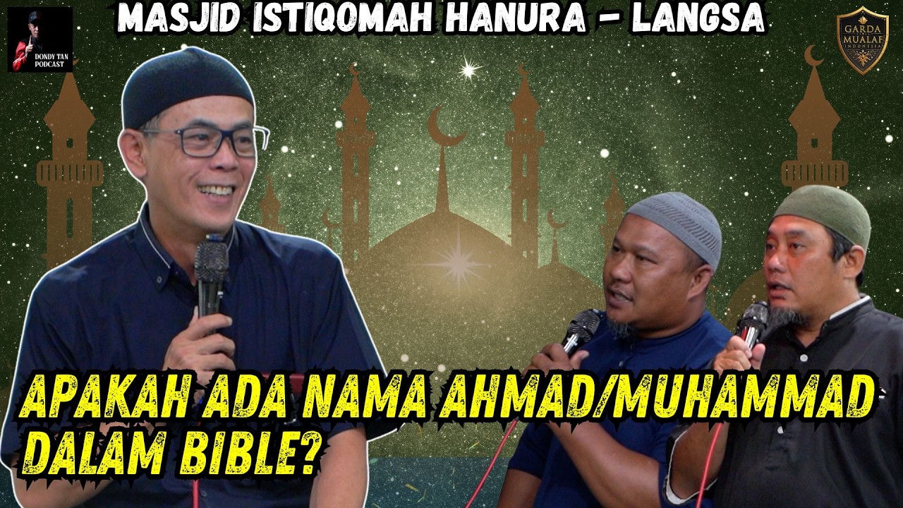 APAKAH ADA NAMA AHMAD/MUHAMMAD DALAM BIBLE? - Masjid Istiqomah Hanura