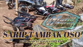 SARIP TAMBAK OSO | PENCAK SILAT VERSI SINGO SAMPURNO PUJON
