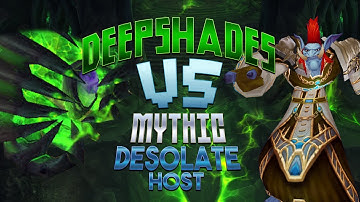 Method vs. The Desolate Host Mythic - Deepshades @ Affliction Warlock