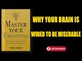 Master Your Emotions | Thibaut Meurisse | Audiobook Summary in English