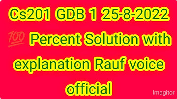 Cs201 GDB 1 2022|cs201 gdb solution|cs201 gdb 1 solution|Cs201 gdb solution 2022