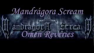 Omen Reveries   Mandrágora Scream