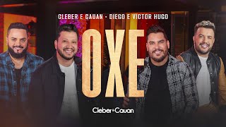 Cleber & Cauan ft Diego & Victor Hugo 