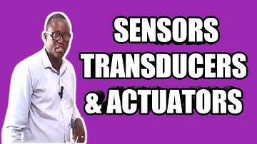 Sensors, Actuators and Transducer Theory | Basic Instrument Theory @ECIMacademy