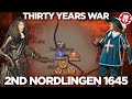 Battle of Nordlingen 1645 - Thirty Years' War DOCUMENTARY