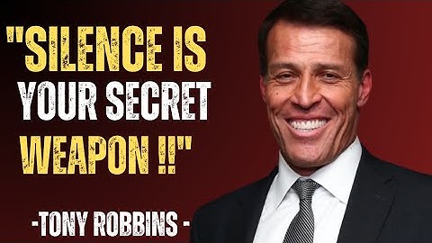 "Silence Is Your Secret Weapon: Master the Art of Strategic Quiet" | #TonyRobbins