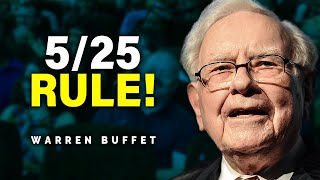 How Warren Buffet's 5/25 Rule Can Change Your Life!