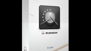 Drumatom
