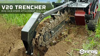 V20 Mini Skid Steer Trencher Walkaround | New Mini Attachment by Virnig Manufacturing