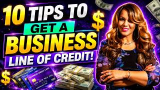 10 Tips to Get a BUSINESS Line of Credit! Build Business Credit! EIN Credit! How to Get Funding!
