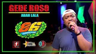 GEDE ROSO MANTAP ABAH LALA - OM. MG 86 | SMS PRO AUDIO