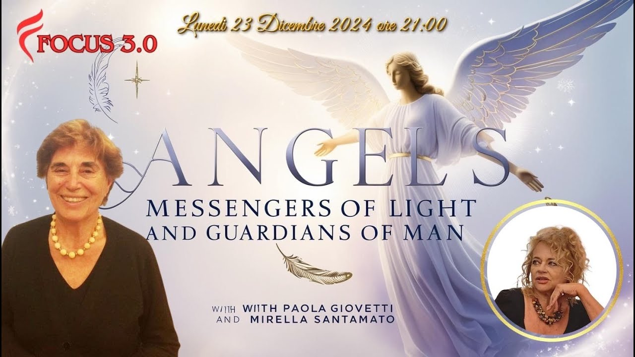 ✨ Angeli: Messaggeri di Luce e Custodi dell’Uomo ✨Paola Giovetti &Mirella Santamato