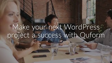 How to improve your WordPress communications with Quform form builder 2022
