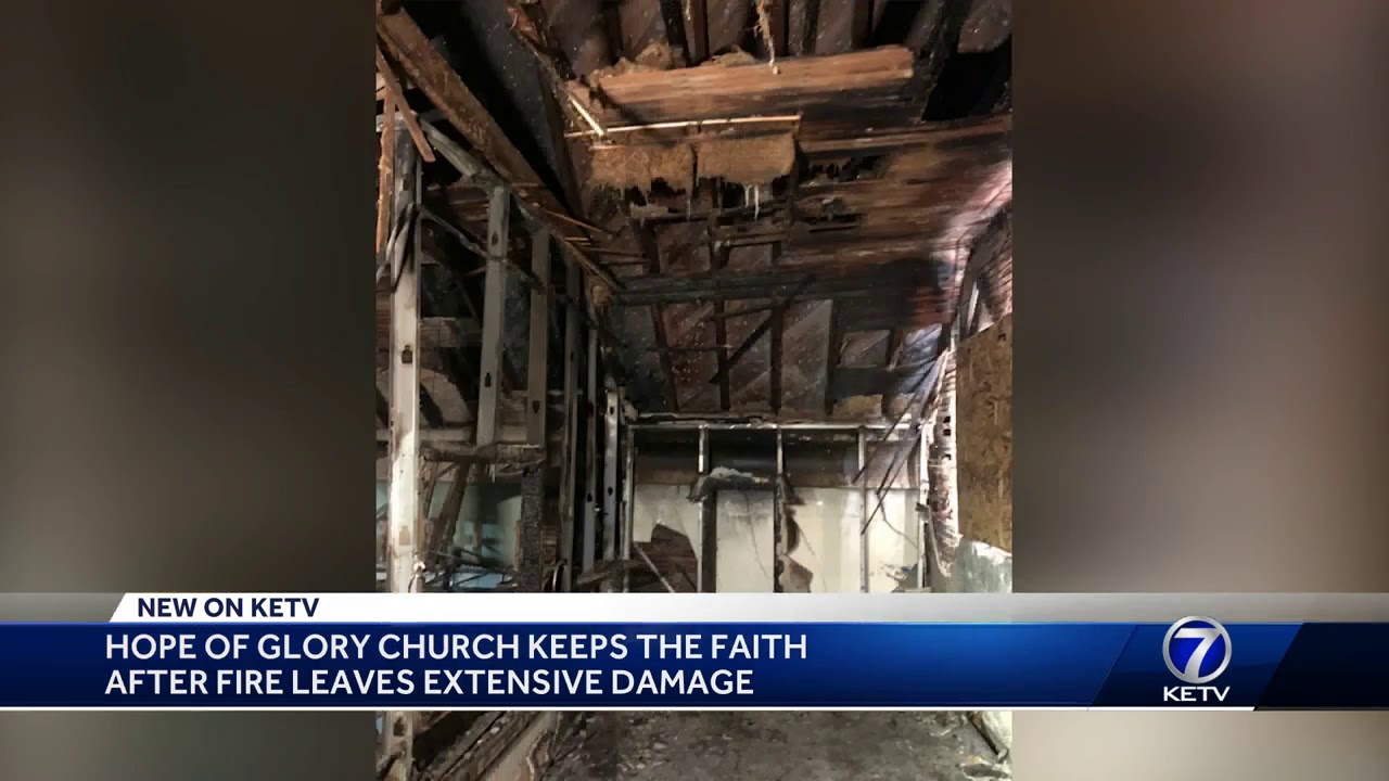 Hope of Glory Church keeps the faith after fire leaves extensive damage