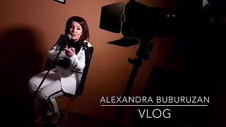 Alexandra Buburuzan - Vlog 2 | Filmări piesă nouă ( Hitul mirilor 2020)