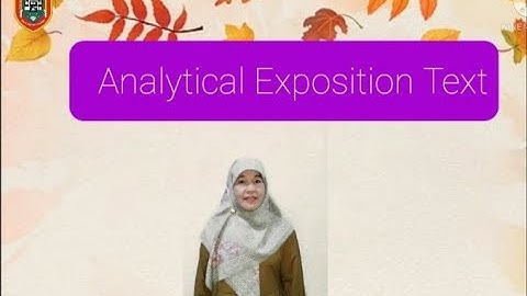 Analytical Exposition Text Bahasa Inggris Wajib Klas XI SMA Semester Ganjil