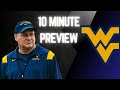 2025 WEST VIRGINIA FOOTBALL | 10 Minute Preview
