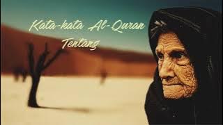Kata-kata Al-Quran Tentang Usia