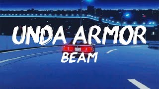 BEAM - UNDA ARMOR (Lyrics)