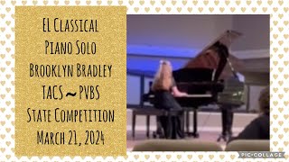 TACS ~ PVBS State Competition ~ Brooklyn Bradley ~ Classical Piano Solo 🎹