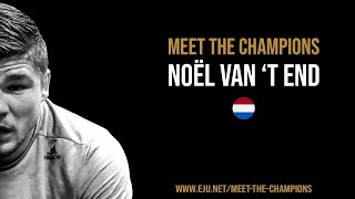 MEET THE CHAMPIONS - Noël Van ‘t End