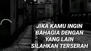 Story Wa Maaf jika kamu tak bahagia denganku