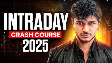 What is Intraday Trading? | Intraday Crash Course 2025 🔥📈