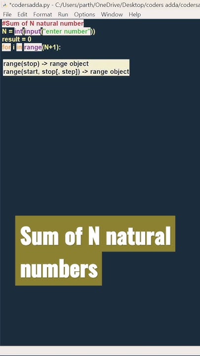 Sum of N natural number in Python | sum problems | #codersadda # ...