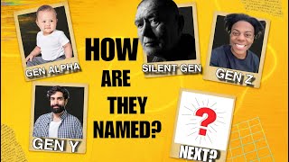 How Different Generations Got Their Names | Why So Famous