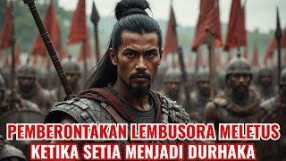 PEMBERONTAKAN LEMBU SORA – AWAL GELOMBANG KEDUA KONFLIK INTERNAL MAJAPAHIT