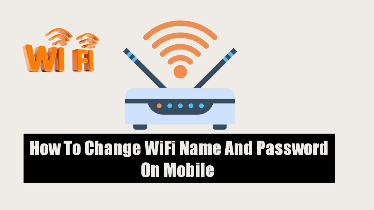 How To Change WiFi Name And Password|WiFi Password Kasy Change Kary ...