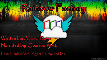 Rainbow Factory [MLP Grimdark Reading]