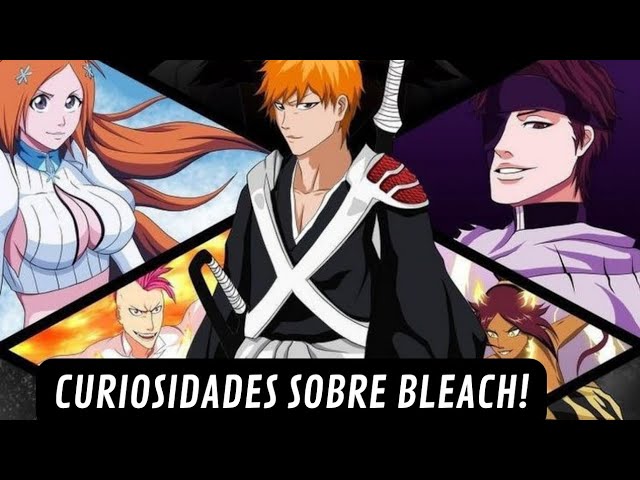 Bleach – Curiosidade