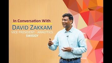 In conversation with David Zakkam - VP Analytics, Swiggy