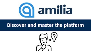 Amilia Platform Tutorial