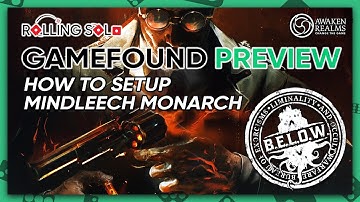 B.E.L.O.W.: The Asylum | GameFound Preview | Mindleech Monarch | How To Setup