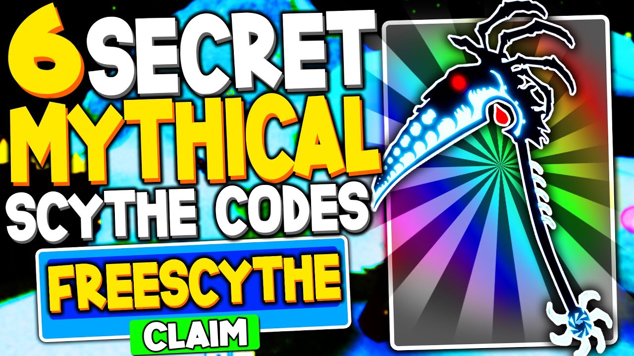 all-6-secret-mythical-scythe-codes-in-reaper-simulator-2-roblox-youtube