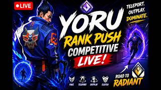 ROAD TO RADIANT with YORU 😳 Unpredictable Teleports = FREE WINS!