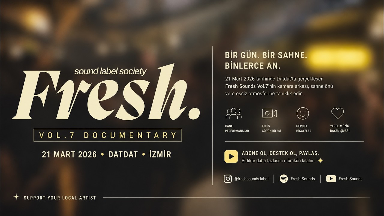 Fresh Sounds Vol.7 - Support Your Local Artist | Documentary Series at Datdadadat