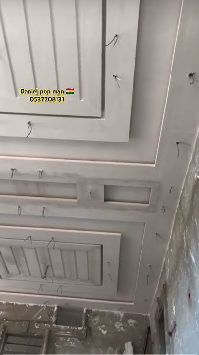 P O P Ceiling Designs In Ghana p.o.p ceiling designs building in Ghana by Daniel pop man - YouTube