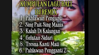 Download lagu Balinese DJ Remix Song Collection: The Substitute Hero - Neither Bitter Nor Sweet - Defeated in t...