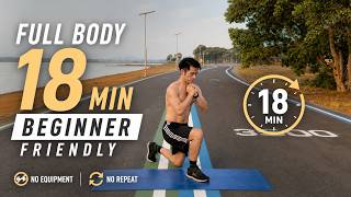 18 MIN FULL BODY BEGINNER FRIENDLY (No Equipment / No Repeat)